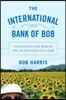 The International Bank of Bob