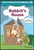 Oxford Phonics World Readers: Level 1: Rabbit's House
