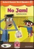 Oxford Phonics World Readers: Level 2: No Jam!