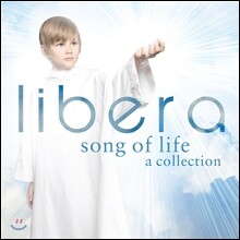 리베라 소년합창단 New 베스트 앨범 (Libera - Song Of Life: A Collection)