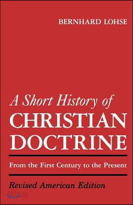 A Short History of Christian Doctrine