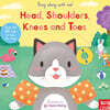 Sing Along With Me! Head, Shoulders, Knees and Toes