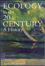 Ecology in the Twentieth Century: A History