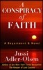A Conspiracy of Faith
