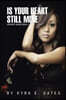 Is Your Heart Still Mine: Serenity Series Book II