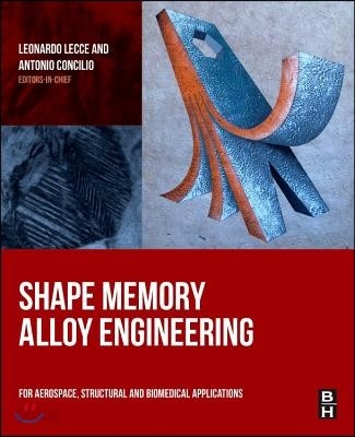 Shape Memory Alloy Engineering