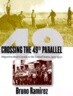Crossing the 49th Parallel