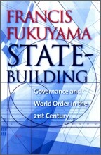 State-Building: Governance and World Order in the 21st Century