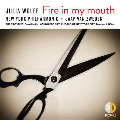 Jaap van Zweden 줄리아 울프: 오라토리오 'Fire in my mouth'