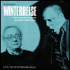 Matthias Goerne 슈베르트: 겨울 나그네 (Schubert: Winterreise)