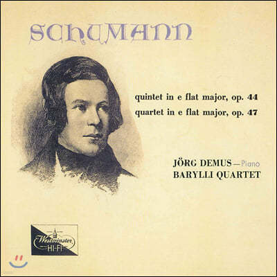 Jorg Demus / Barylli Quartet 슈만 : 피아노 4중주, 5중주 (Schumann: Piano Quintet In Op.44, Quartet Op.47 )