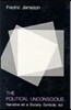 The Political Unconscious: Narrative as a Socially Symbolic ACT