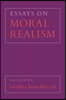 Essays on Moral Realism