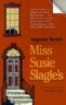 Miss Susie Slagle's