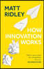 How Innovation Works