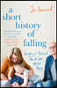A Short History of Falling