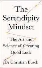 The Serendipity Mindset