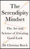 The Serendipity Mindset