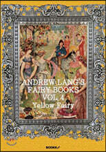 앤드류 랭 동화 4집; 옐로우 (영어원서) Andrew Lang&#39;s Fairy Books, VOL.4 ; Yellow Fairy