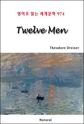 Twelve Men - 영어로 읽는 세계문학 974