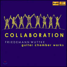 Friedemann Wuttke '콜라보레이션' - 기타와 함께 하는 다양한 음악들 (Collaboration - Guitar Chamber Works)