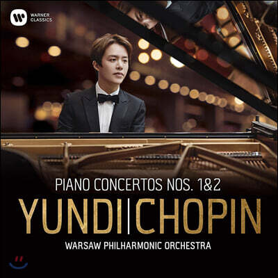 Yundi Li 쇼팽: 피아노 협주곡 1, 2번 - 윤디 리 (Chopin: Piano Concertos Op. 11, 21)