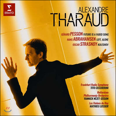 Alexandre Tharaud 알렉상드르 타로 - 21세기 피아노 협주곡 (Contemporary Concertos)