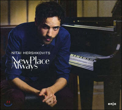 Nitai Hershkovits (니타이 허쉬코비츠) - New Place Always