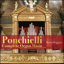 Marco Ruggeri 아밀카레 폰키엘리: 오르간곡집 전원곡, 제례의식용 소품들 (Ponchielli: Complete Organ Music)