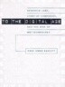 To the Digital Age: Research Labs, Start-Up Companies, and the Rise of Mos Technology