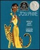 Josephine: The Dazzling Life of Josephine Baker