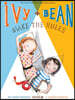 Ivy and Bean Make the Rules (Book 9): Book 9