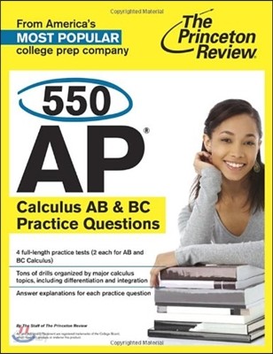 Princeton Review 550 Ap Calculus Ab &amp; Bc Practice Questions