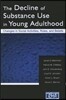 Decline of Substance Use in Young Adulthood