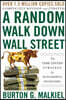 A Random Walk Down Wall Street: The Time-Tested Strategy for Successful Investing