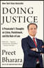 Doing Justice: A Prosecutor's Thoughts on Crime, Punishment, and the Rule of Law