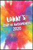 Lanny's Diary of Awesomeness 2020: Unique Personalised Full Year Dated Diary Gift For A Boy Called Lanny - Perfect for Boys & Men - A Great Journal Fo