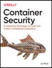 Container Security: Fundamental Technology Concepts That Protect Containerized Applications