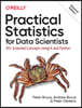 Practical Statistics for Data Scientists: 50+ Essential Concepts Using R and Python