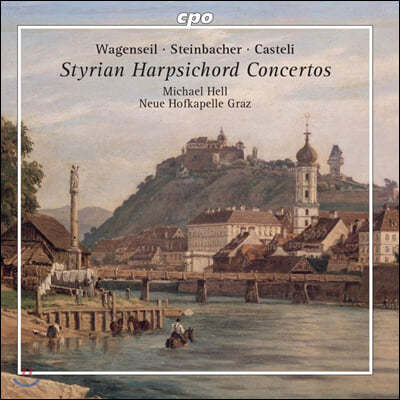 Michael Hell 스티리안 하프시코드 협주곡 (Styrian Harpsichord Concertos)