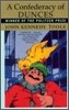 A Confederacy of Dunces