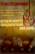Rosencrantz and Guildenstern Are Dead