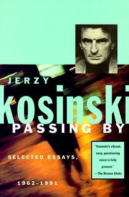 Passing by: Selected Essays, 1962-1991