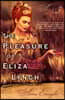 The Pleasure of Eliza Lynch