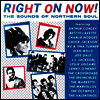 Various Artists - Right On Now - Sounds Of Northern Soul (LP)