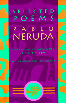 Selected Poems: Pablo Neruda