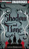 Shadow and Bone
