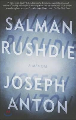 Joseph Anton: A Memoir