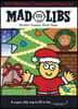 All I Want for Christmas Is Mad Libs: World's Greatest Word Game