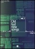 Old but new songs vol. 2